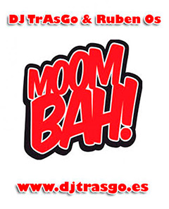 Sesión moombah DJ TrAsGo