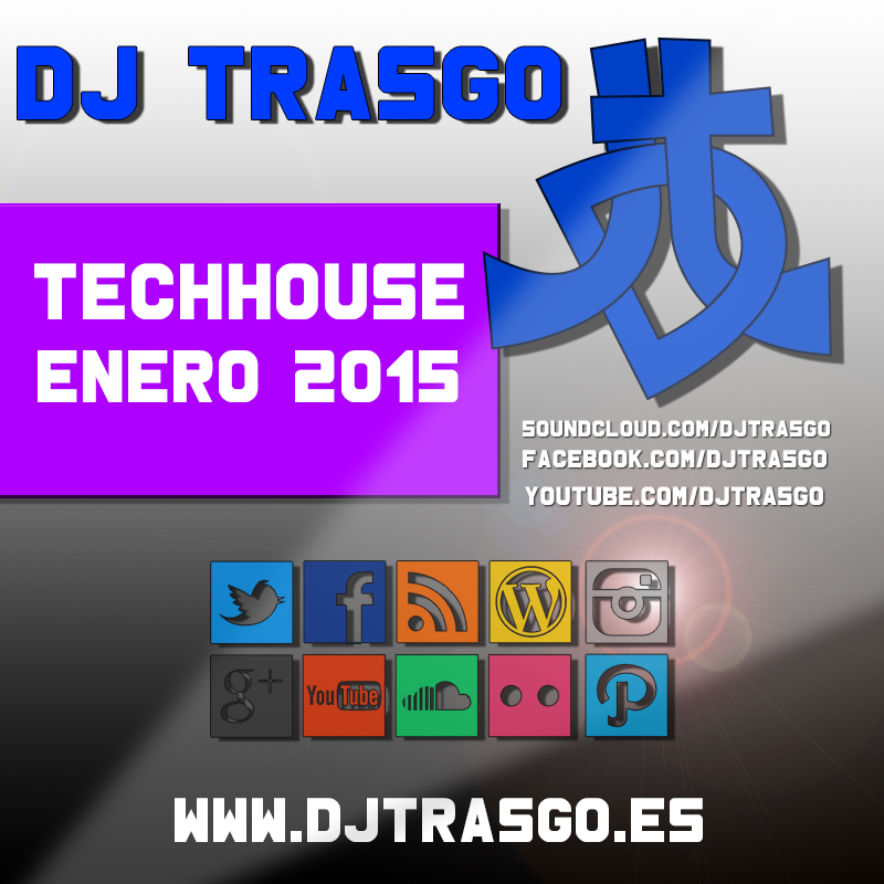 Sesión Techno House Enero 2015